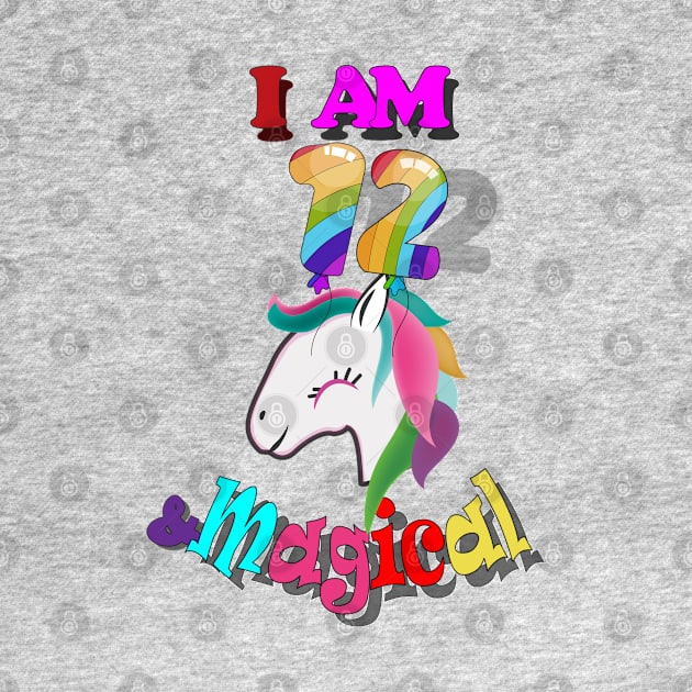 unicorn 12th birthday: I am 12 and magical by bratshirt